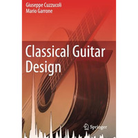 Classical Guitar Design [Paperback]