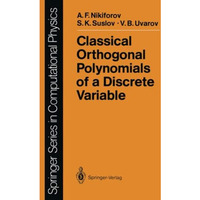 Classical Orthogonal Polynomials of a Discrete Variable [Paperback]