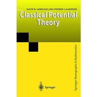 Classical Potential Theory [Paperback]