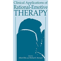 Clinical Applications of Rational-Emotive Therapy [Paperback]