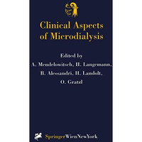 Clinical Aspects of Microdialysis [Paperback]