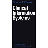 Clinical Information Systems [Paperback]