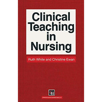 Clinical Teaching in Nursing [Paperback]