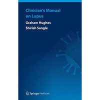 Clinicians Manual on Lupus [Paperback]