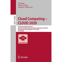 Cloud Computing  CLOUD 2020: 13th International Conference, Held as Part of the [Paperback]