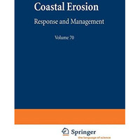 Coastal Erosion: Response and Management [Paperback]