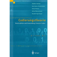 Codierungstheorie: Konstruktion und Anwendung linearer Codes [Hardcover]