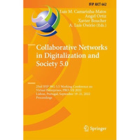 Collaborative Networks in Digitalization and Society 5.0: 23rd IFIP WG 5.5 Worki [Hardcover]