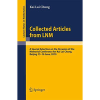 Collected Articles from LNM: A Special Selection on the Occasion of the Memorial [Paperback]