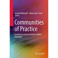 Communities of Practice: Facilitating Social Learning in Higher Education [Hardcover]