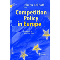 Competition Policy in Europe [Hardcover]