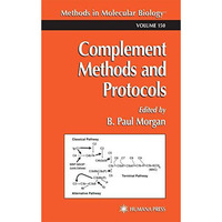 Complement Methods and Protocols [Paperback]