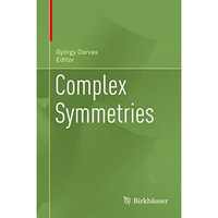 Complex Symmetries [Hardcover]