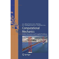 Computational  Mechanics: Solids, Structures and Coupled Problems [Paperback]