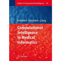 Computational Intelligence in Medical Informatics [Paperback]