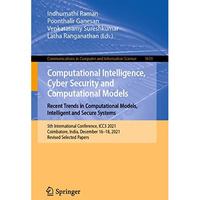 Computational Intelligence, Cyber Security and Computational Models. Recent Tren [Paperback]