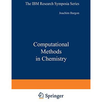 Computational Methods in Chemistry [Paperback]