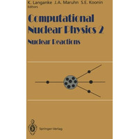 Computational Nuclear Physics 2: Nuclear Reactions [Paperback]