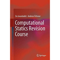 Computational Statics Revision Course [Hardcover]