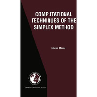 Computational Techniques of the Simplex Method [Paperback]