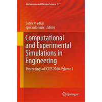 Computational and Experimental Simulations in Engineering: Proceedings of ICCES  [Hardcover]