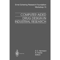 Computer Aided Drug Design in Industrial Research [Paperback]