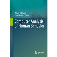 Computer Analysis of Human Behavior [Paperback]