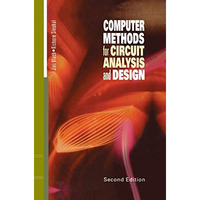 Computer Methods for Circuit Analysis and Design [Paperback]