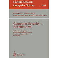 Computer Security - ESORICS 96: 4th European Symposium on Research in Computer S [Paperback]