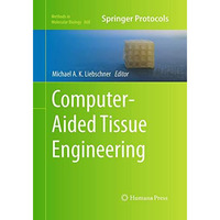 Computer-Aided Tissue Engineering [Paperback]