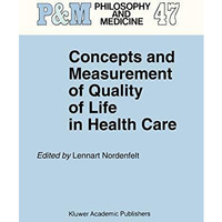 Concepts and Measurement of Quality of Life in Health Care [Paperback]