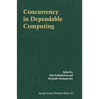 Concurrency in Dependable Computing [Paperback]