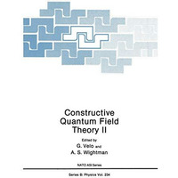 Constructive Quantum Field Theory II [Paperback]