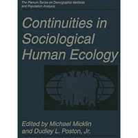 Continuities in Sociological Human Ecology [Hardcover]