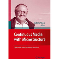 Continuous Media with Microstructure [Paperback]