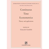 Continuous-Time Econometrics: Theory and applications [Hardcover]