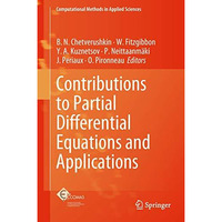 Contributions to Partial Differential Equations and Applications [Paperback]