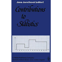 Contributions to Statistics: Jaroslav H?jek Memorial Volume [Paperback]