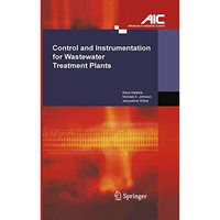 Control and Instrumentation for Wastewater Treatment Plants [Paperback]