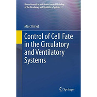 Control of Cell Fate in the Circulatory and Ventilatory Systems [Paperback]