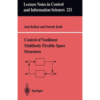 Control of Nonlinear Multibody Flexible Space Structures [Paperback]