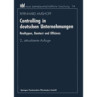 Controlling in deutschen Unternehmungen: Realtypen, Kontext und Effizienz [Paperback]