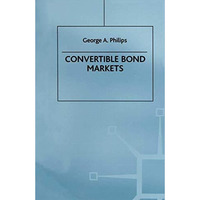 Convertible Bond Markets [Paperback]