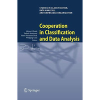 Cooperation in Classification and Data Analysis: Proceedings of Two German-Japan [Paperback]