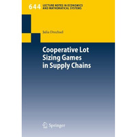 Cooperative Lot Sizing Games in Supply Chains [Paperback]