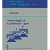 Coordinating Plans of Autonomous Agents [Paperback]