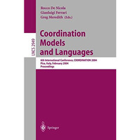 Coordination Models and Languages: 6th International Conference, COORDINATION 20 [Paperback]