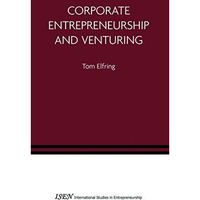 Corporate Entrepreneurship and Venturing [Paperback]