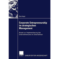 Corporate Entrepreneurship im strategischen Management: Ansatz zur Implementieru [Paperback]