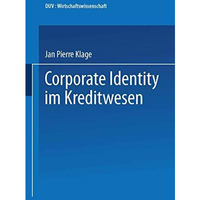 Corporate Identity im Kreditwesen [Paperback]